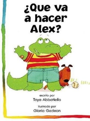 cover image of ¿Qué va a hacer Alex?